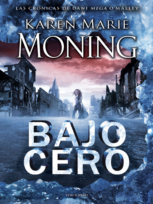 Title details for Bajo cero by Karen Marie Moning - Available